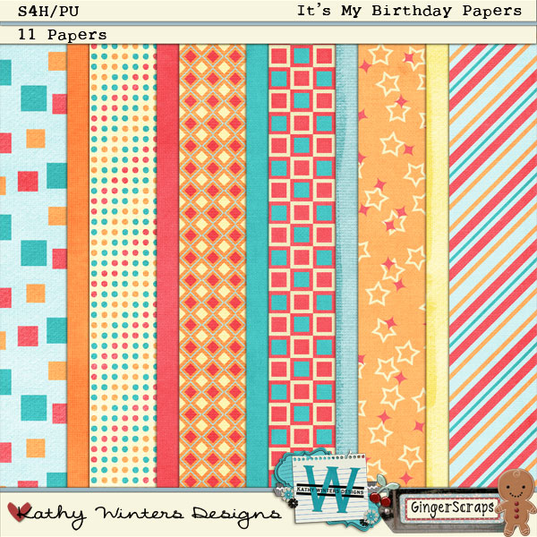 It's My Birthday Papers: by Kathy Winters