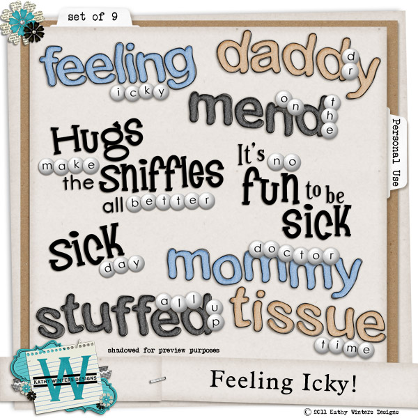 Feeling Icky by Kathy Winters Designs