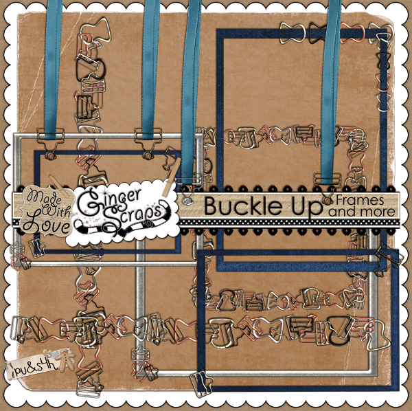 Buckle Up~Frames and More