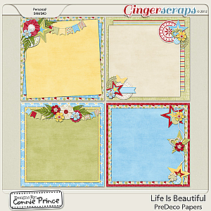 Life Is Beautiful - PreDeco Papers: by Connie Prince