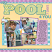 Pool Day Fun by Connie Prince