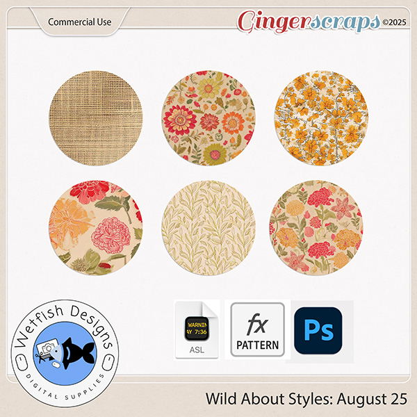 Wild About Styles: August 2025 by Wetfish Designs  