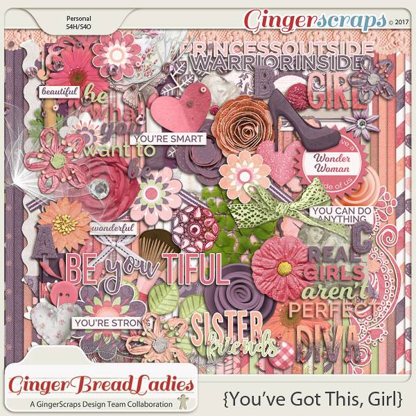 GingerBread Ladies Collab: You've Got This, Girl