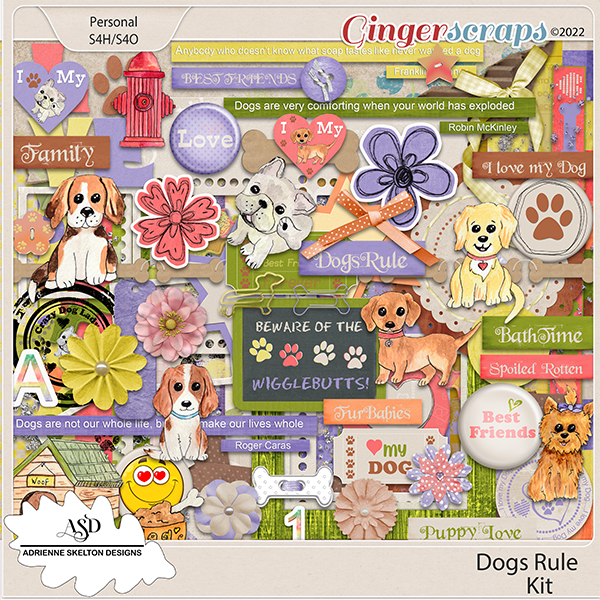  Dogs Rule- By Adrienne Skelton Designs