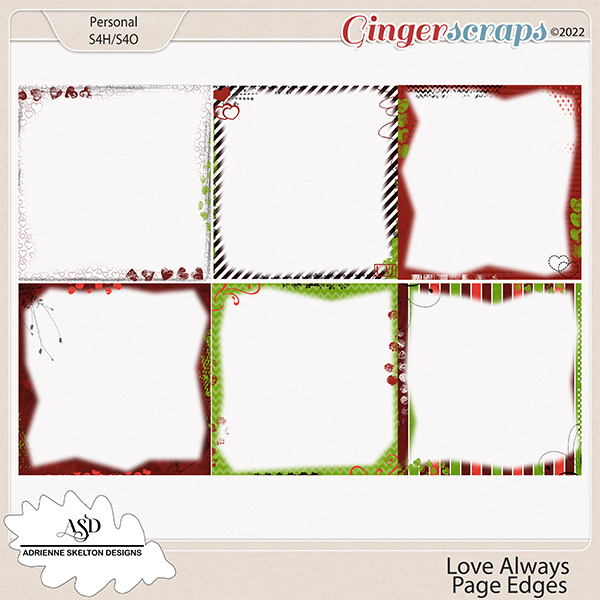  Love Always Page Edges - By Adrienne Skelton Designs 