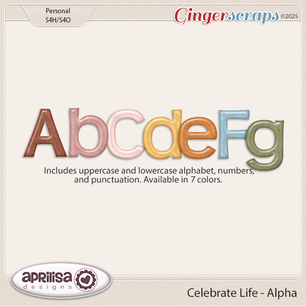 Celebrate Life - Alpha by Aprilisa Designs