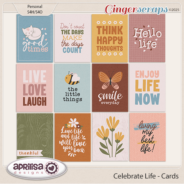 Celebrate Life - Cards by Aprilisa Designs