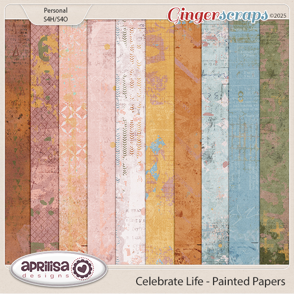Celebrate Life - Painted Papers by Aprilisa Designs