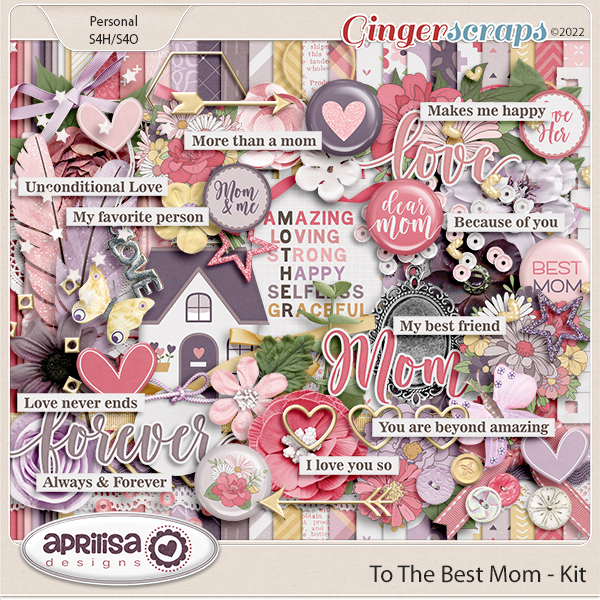 To The Best Mom - Kit by Aprilisa Designs