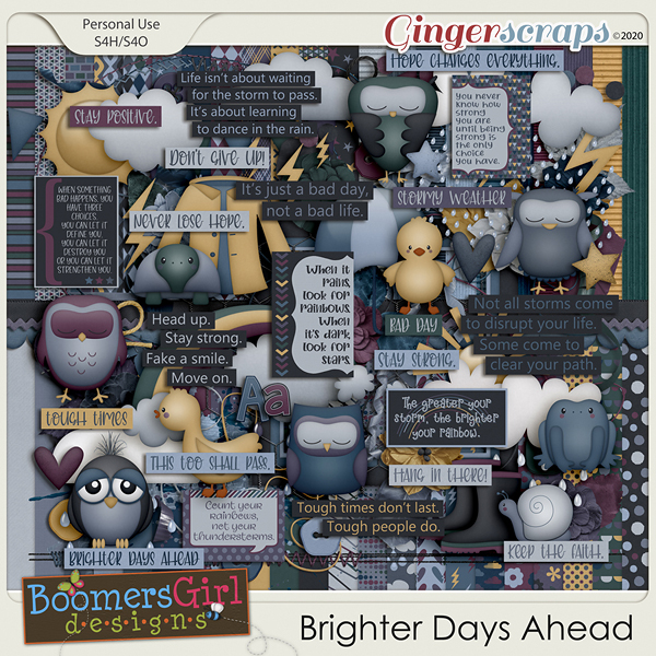 Brighter Days Ahead by BoomersGirl Designs