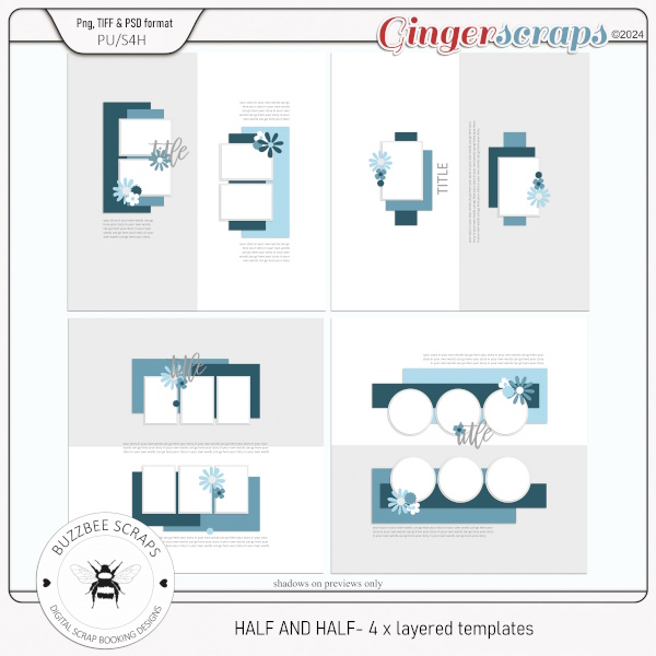 Buzzbee Scraps: Half and Half Templates