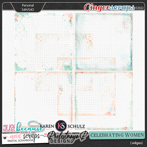Celebrating Women Artsy Edges by JB Studio, Neia Scraps, Preletsnaya P, Karen Schulz