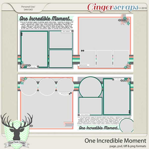 One Incredible Moment by Dear Friends Designs