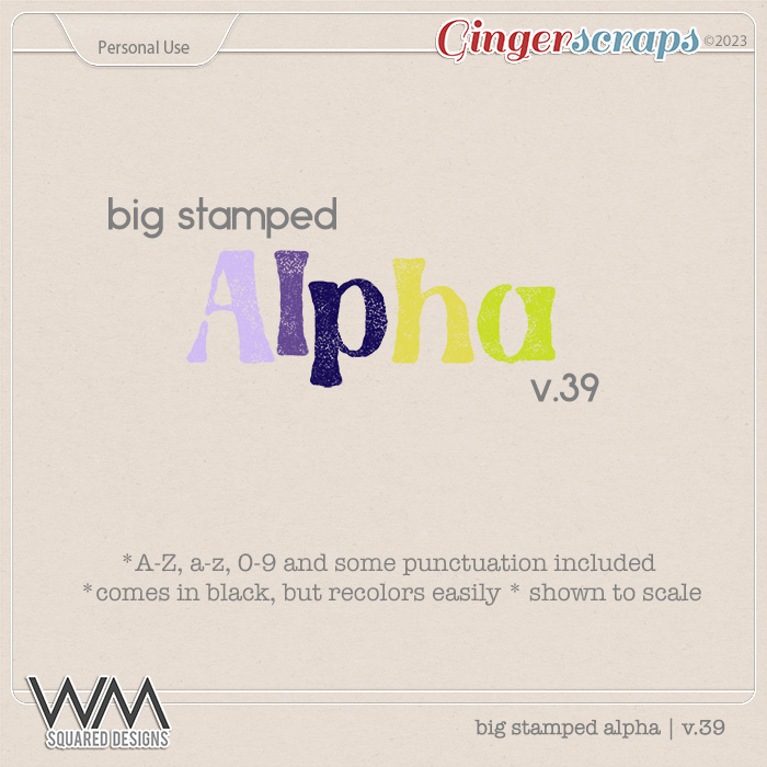 Big Stamped Alpha | V.39
