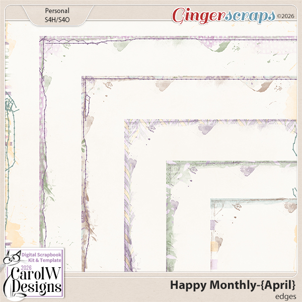 Happy Monthly-{April} Edges