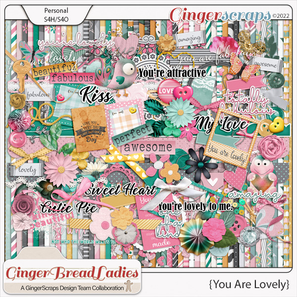 GingerBread Ladies Collab: You Are Lovely