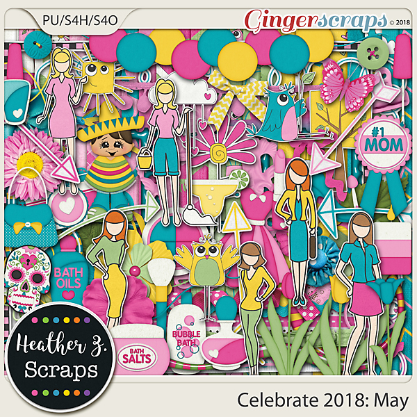 Celebrate 2018: May KIT by Heather Z Scraps