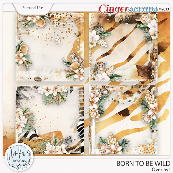 Born To Be Wild Overlays by Ilonka's Designs