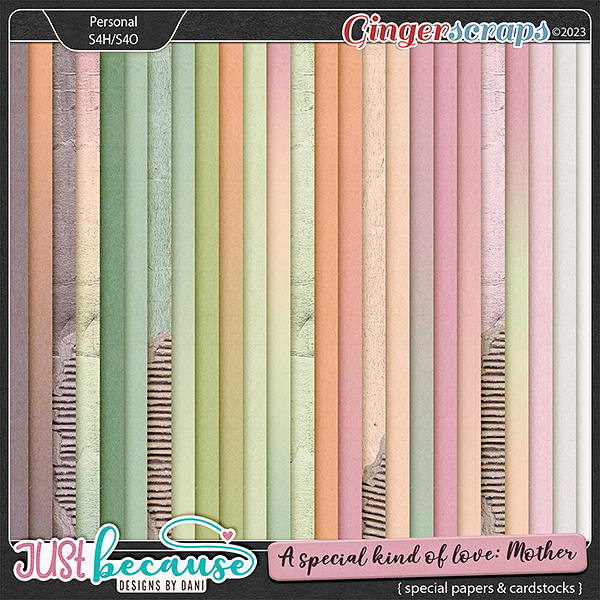 A Special Kind of Love {Mother} Special Papers & Cardstocks