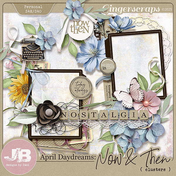 April Daydreams: Now & Then Clusters by JB Studio