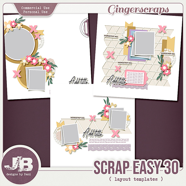 {CU} Scrap Easy 30 Templates by JB Studio