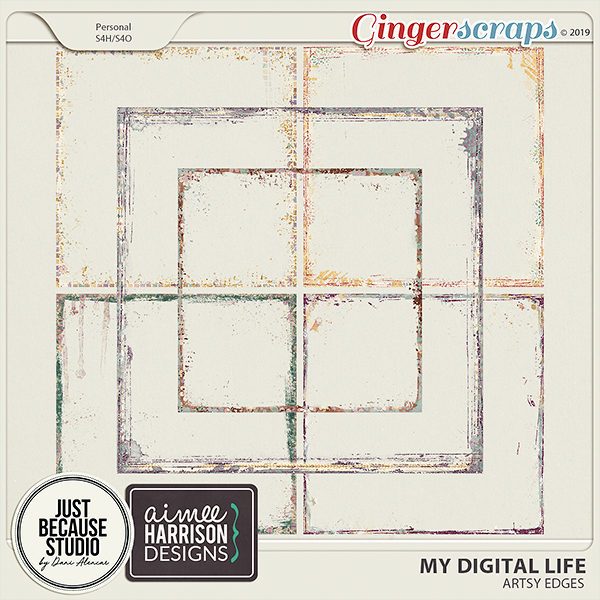 My Digital Life Artsy Edges by JB Studio and Aimee Harrison Designs
