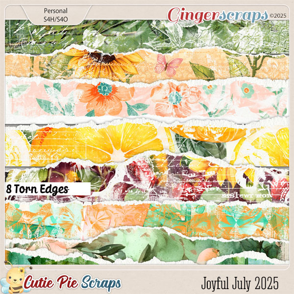 Joyful July 2025 Torn Edges
