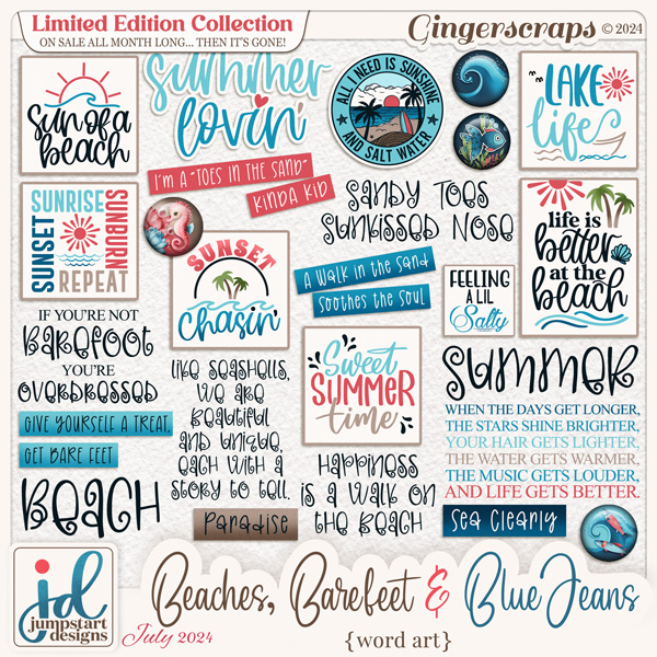 Beaches, Bare Feet & Blue Jeans {Word Art}