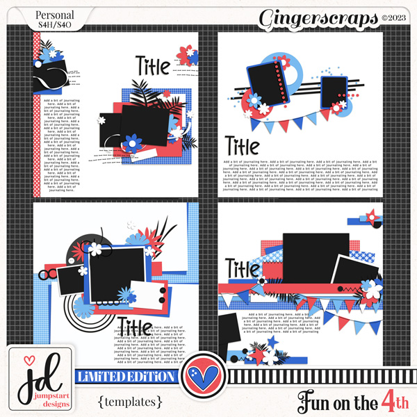 Fun on the 4th {Templates} LIMITED EDITION