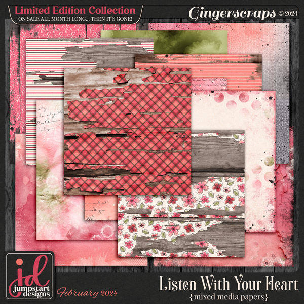 Listen With Your Heart {Mixed Media Papers} LIMITED EDITION