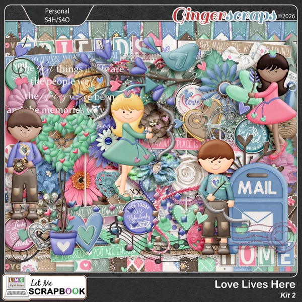 Love Lives Here-2 by Let Me Scrapbook