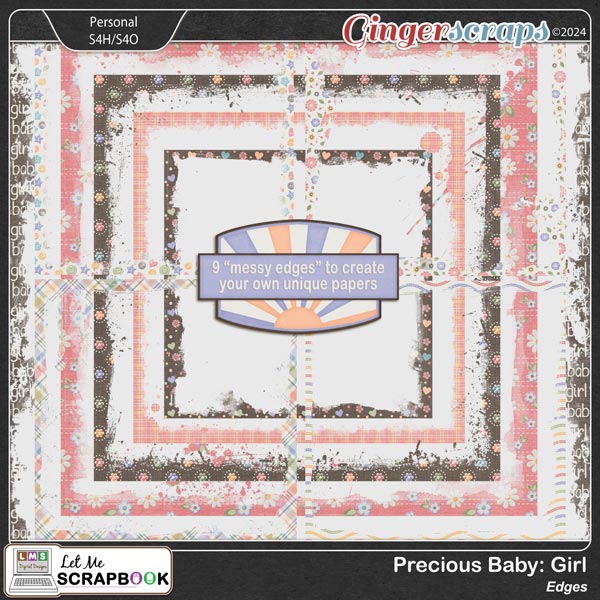 Precious Baby Girl Edges by Let Me Scrapbook