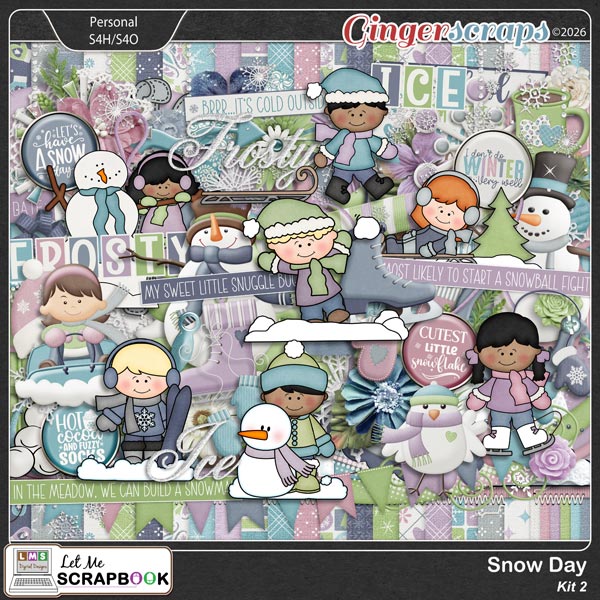 Snow Day-2 Kit by Let Me Scrapbook