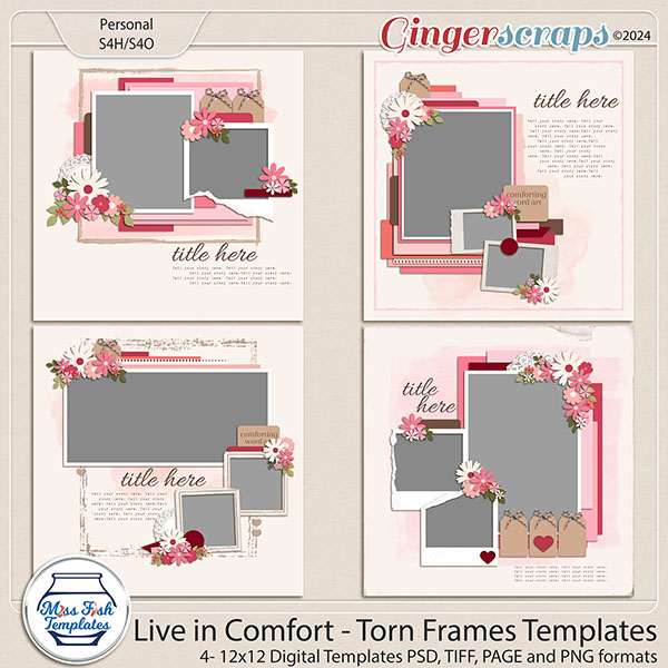 Live In Comfort - Torn Frames Templates by Miss Fish