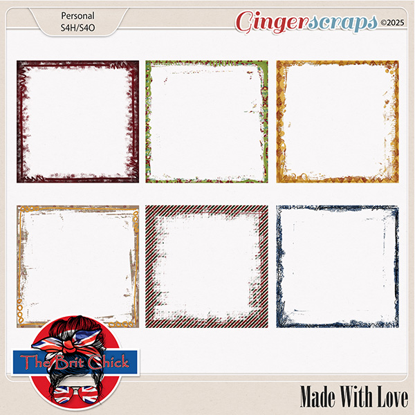 Made With Love Edges By The Brit Chick