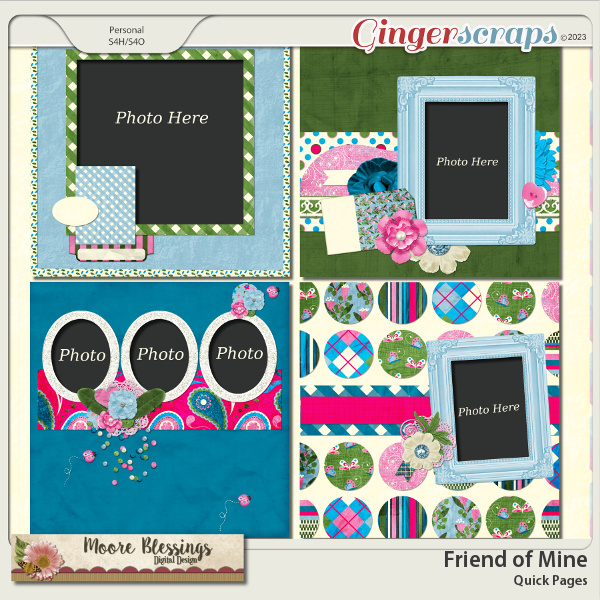 Friend of Mine Quick Pages Pack by Moore Blessings Digital Design