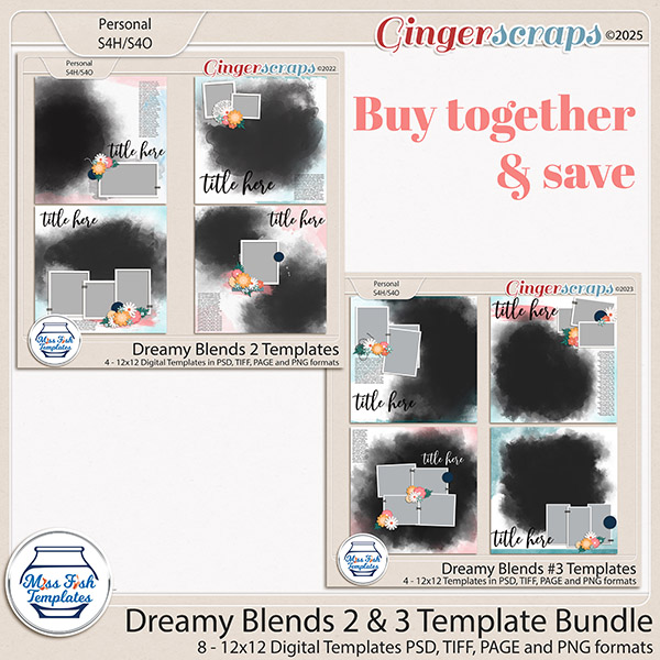  Dreamy Blends 2 & 3 Template Bundle by Miss Fish