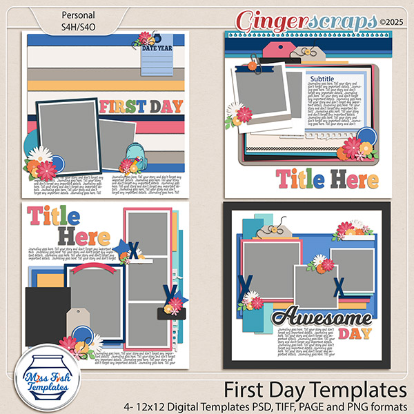 First Day Templates by Miss Fish