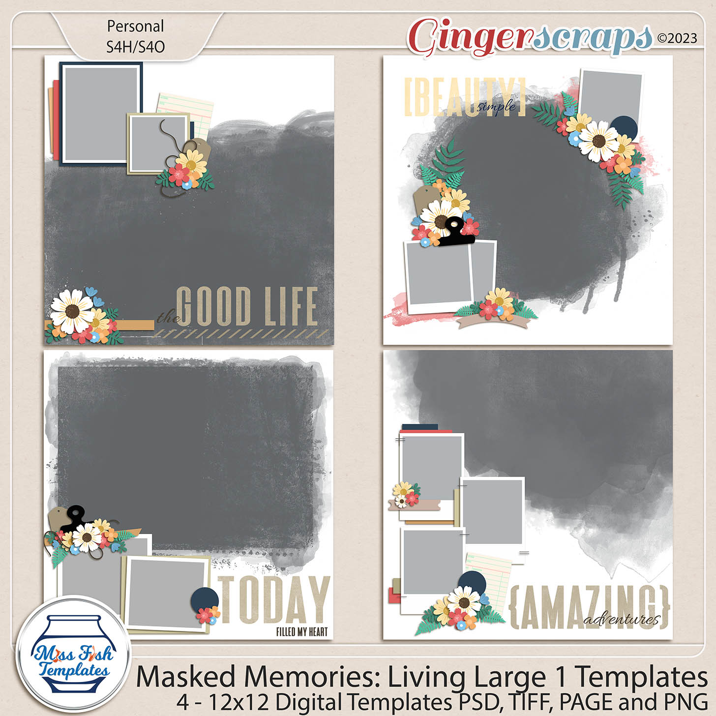 Masked Memories - Living Large Templates by Miss Fish