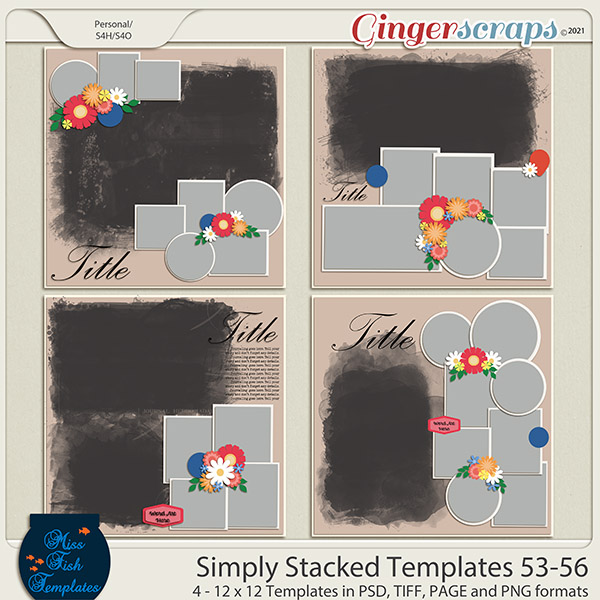 Simply Stacked 53-56 Templates by Miss Fish