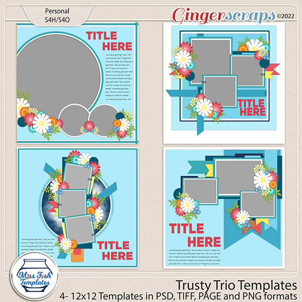 Trusty Trio Templates by Miss Fish