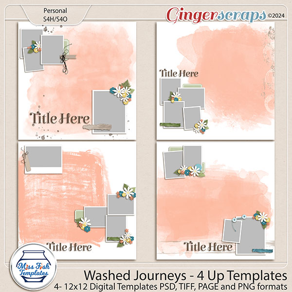 Washed Journeys 4 Up Templates by Miss Fish