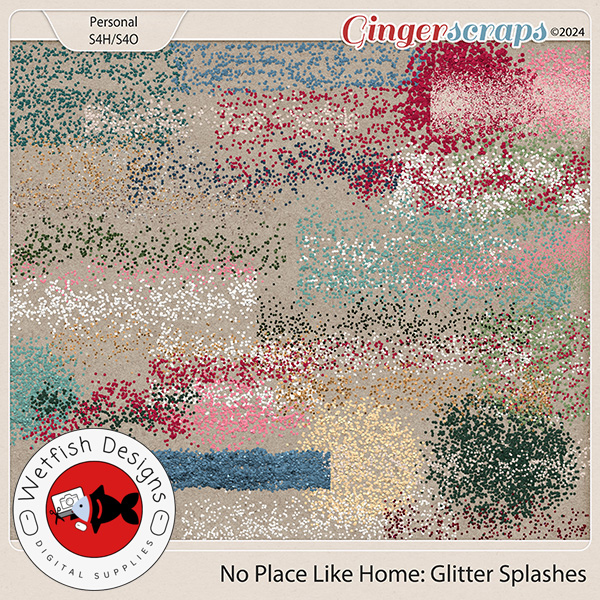 No Place Like Home Glitter Splashes by Wetfish Designs  