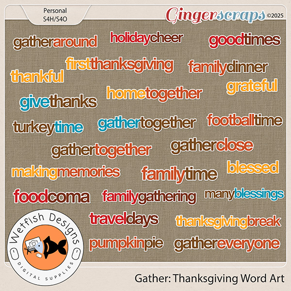 Gather Thanksgiving Word Art by Wetfish Designs