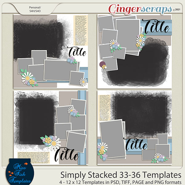 Simply Stacked 33-36 Templates by Miss Fish