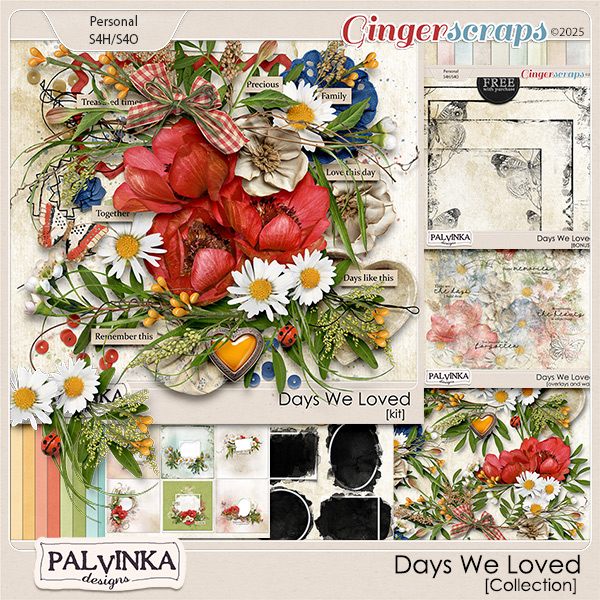 Days We Loved Collection by Palvinka Designs