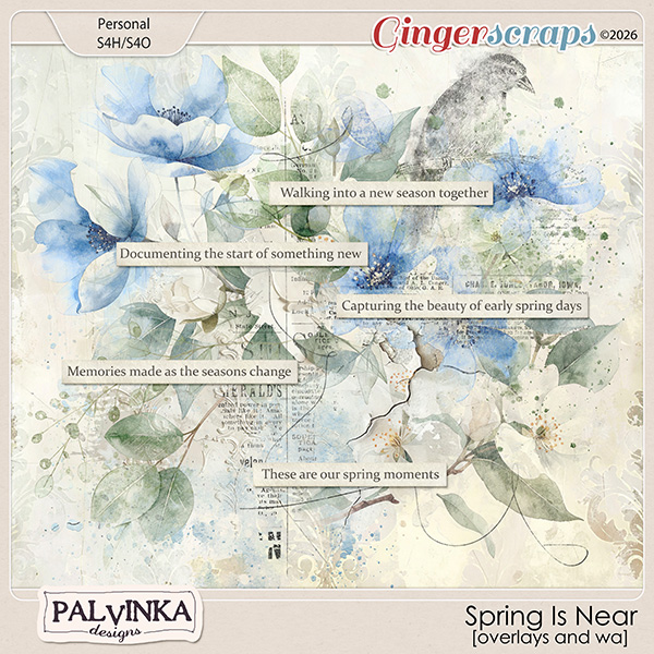 Spring Is Near Overlays and WA by Palvinka Designs