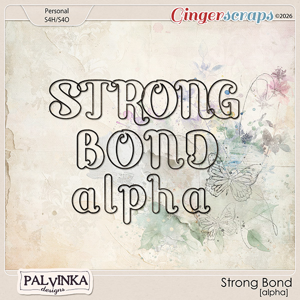 Strong Bond Alpha by Palvinka Designs