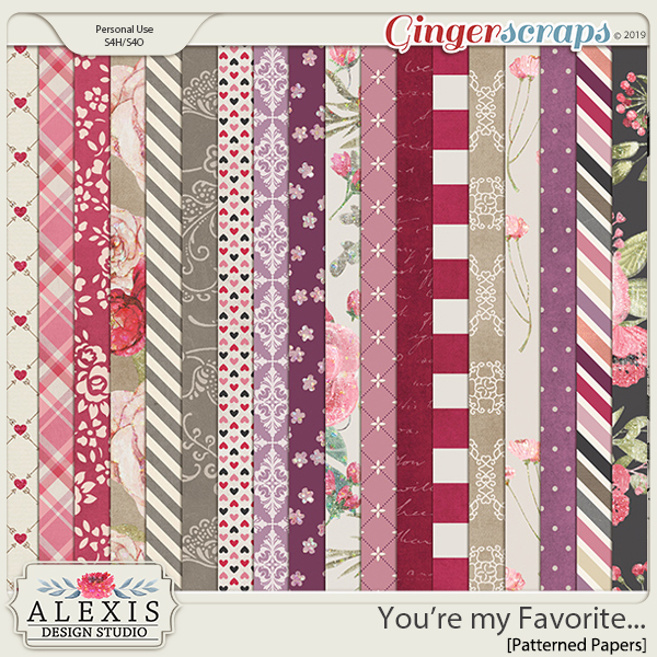 You're my Favorite - Patterned Papers