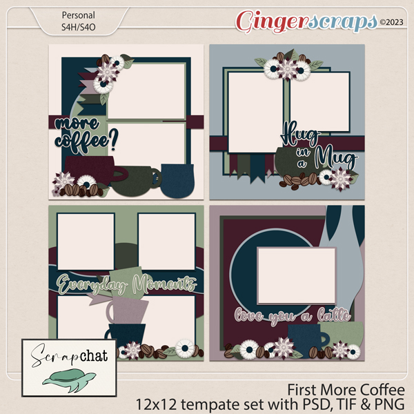 First More Coffee Template Set by ScrapChat Designs